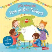 Das kleine Wir Mein großes Malbuch ab 4 Jahren