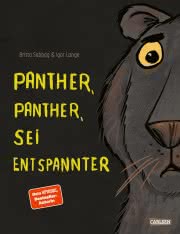 Panther, Panther, sei entspannter Bilderbuch ab 3 Jahren