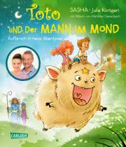 Toto und der Mann im Mond AUfbruch in neue Abenteuer ab 4 Jahren