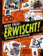 Erwischt Neue Fäle Kinderbuch ab 9 Jahren