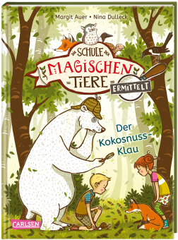 Die Schule der magischen Tiere ermittelt Band 3: Der Kokosnuss-Klau