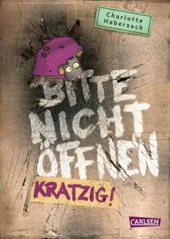 Bitte nicht öffnen kratzig Kinderbuch ab 8 Jahren