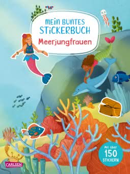 Mein buntes Stickerbuch Meerjungfrauen ab 5 Jahren