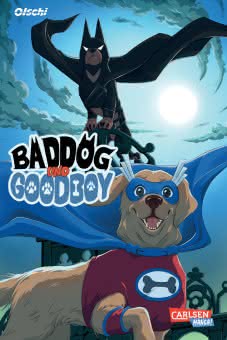 Baddog und Goodboy Kinder-Manga ab 8 Jahren