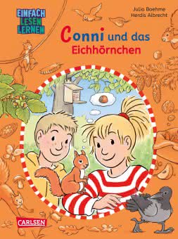 Conni und das Eichhörnchen einfach lesen lernen ab 6 Jahren