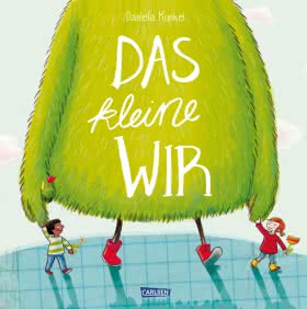 Das kleine Wir Bilderbuch Großformat Sonderausgabe