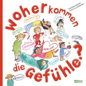 Woher kommen die Gefühle Kinderbuch ab 4 Jahren