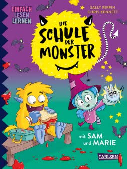 Die Schule der Monster mit Sam und Marie Einfach Lesen Lernen ab 5 Jahren